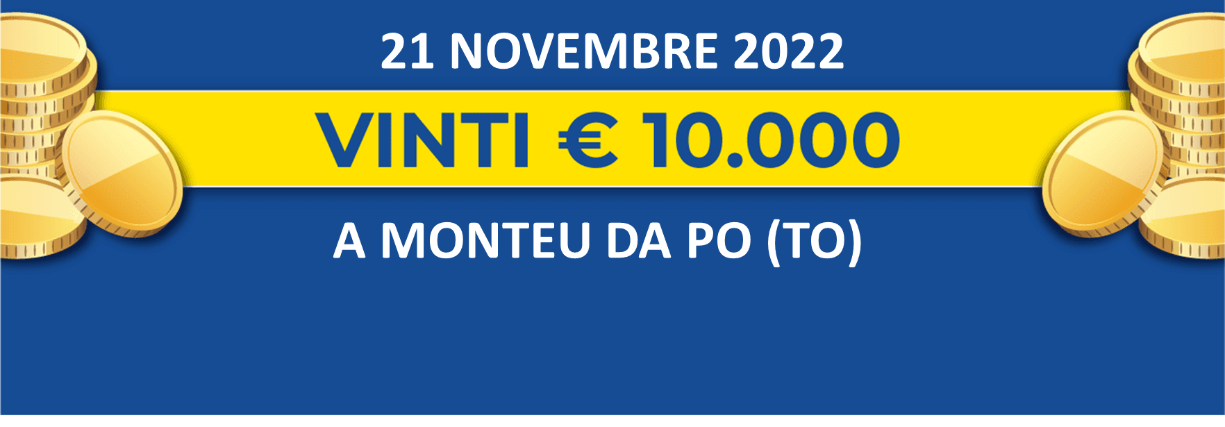21 novembre: biglietto vincente dei premi giornalieri Lotteria Italia 2022