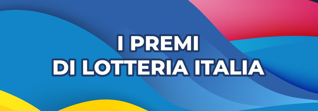 Quante sono le categorie di Premi della Lotteria Italia 2025?