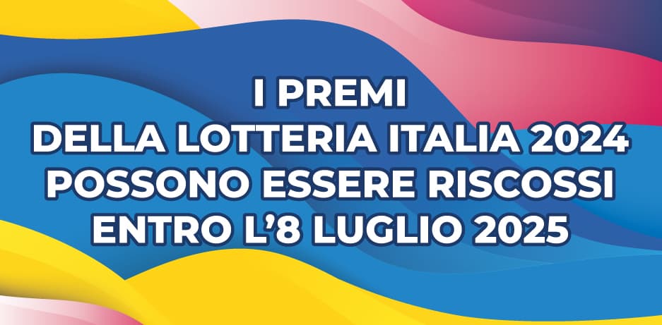 Lotteria Italia 2024: c’è tempo fino all’8 luglio 2025 per riscuotere i premi Lotteria Italia 2024: c’è tempo fino all’8 luglio 2025 per riscuotere i premi
