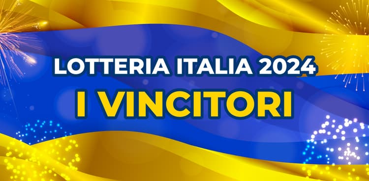 Vincitori Lotteria Italia 2024: dove sono stati venduti i biglietti Vincitori Lotteria Italia 2024: dove sono stati venduti i biglietti